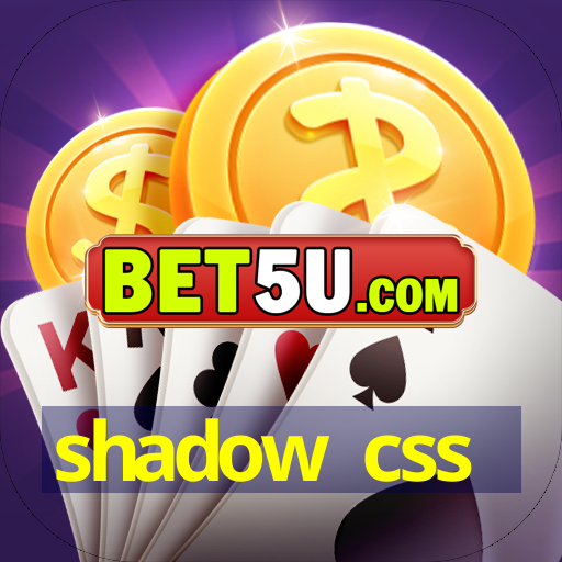 shadow css